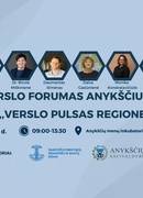 19 октября бизнес-форум в Аникщяе «Деловой пульс в регионе».