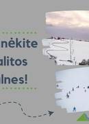 Kol žiema dar tęsiasi, slidinėkime kartu!