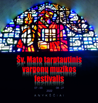XXII Šv. Mato tarptautinis vargonų muzikos festivalis