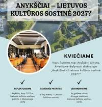 Diskusija „Anykščiai – Lietuvos kultūros sostinė 2027?“