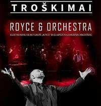 „Royce & Orchestra“ koncertas